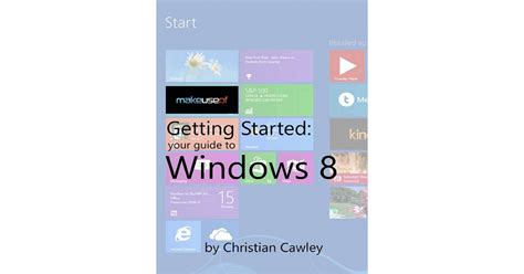 Getting Started Your Guide To Windows 8 Free Manual