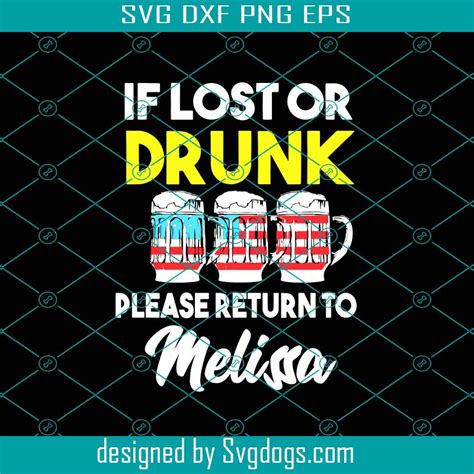 If Lost Or Drunk Please Return To Melissa Svg Fortnite Svg Drinking