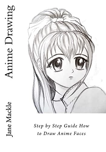 Anime Drawing Step By Step Guide How To Draw Anime Faces Volume 2