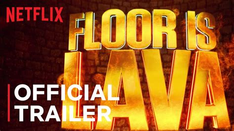 Floor Is Lava Trailer Coming To Netflix June 19 2020