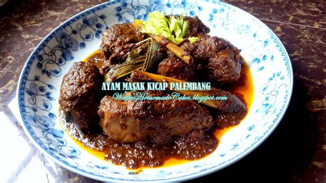 .resepi ayam percik kelantan, resepi ayam goreng kunyit, resepi ayam panggang, resepi ayam black. Wattie's HomeMade: AYAM MASAK KICAP PALEMBANG