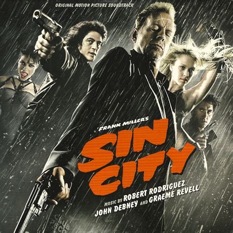 Robert Rodriguez John Debney And Graeme Revell Frank Miller S Sin