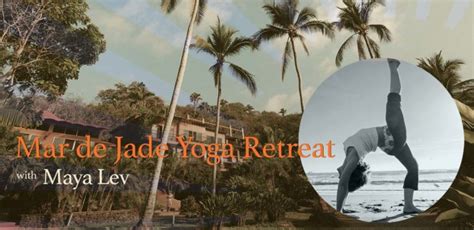Retiro De Yoga En Mexico Mar De Jade