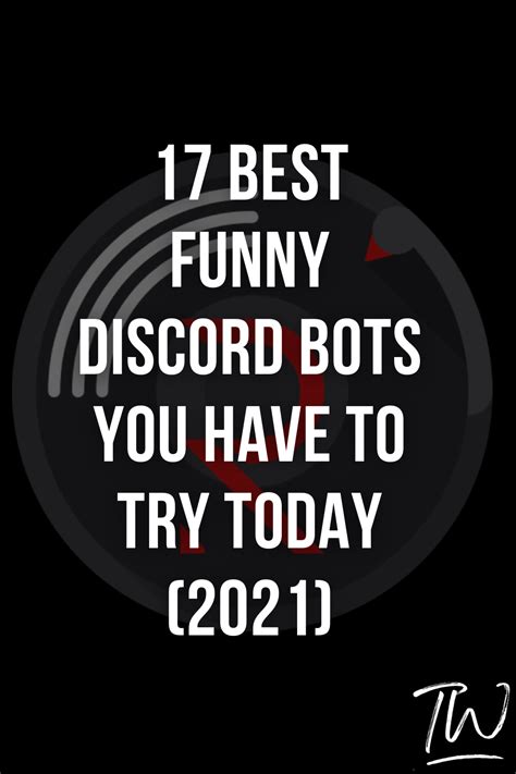 17 Best Funny Discord Bots You Have To Try Today 2021 Discord