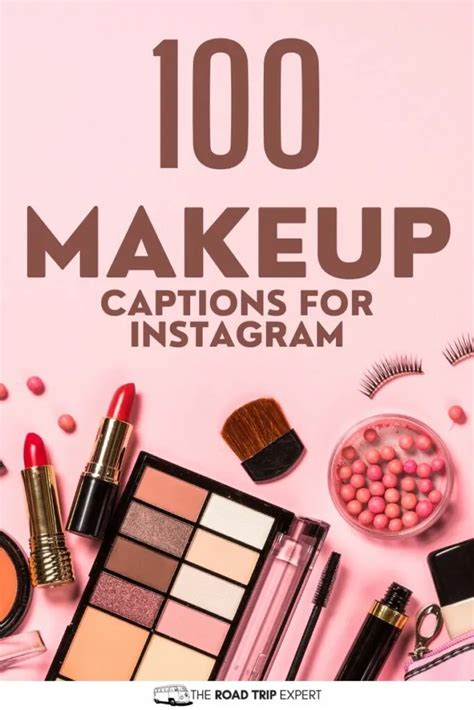 Stunning Makeup Captions For Instagram Plus Quotes