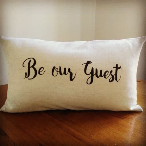 Be Our Guest Pillow Cover The Generous Host
