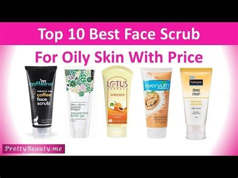 Top 10 Best Face Scrub For Oily Skin Review Price Men Women