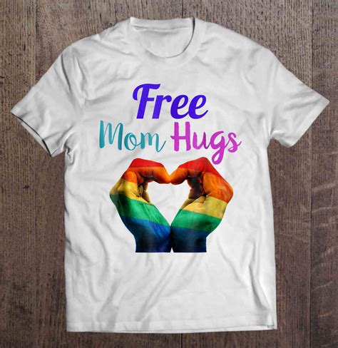 Free Mom Hugs Lgbt Pride Shirt Gifts Mama Bear Lgbt Shirt Equality
