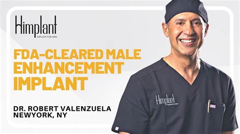 Himplant Male Enhancement Implant A Doctor S Perspective Interview With Dr Robert
