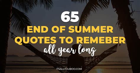 65 End Of Summer Quotes To Remember All Year