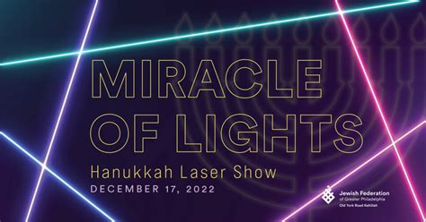 Waitlist Miracle Of Lights Hanukkah Laser Show With Old York Road