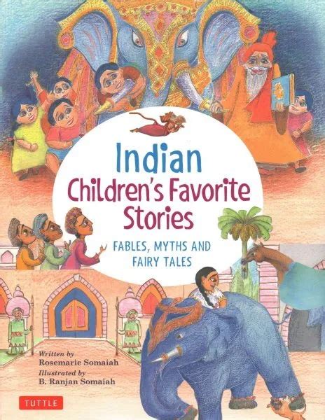 Indian Childrens Favorite Stories Fables Myths And Fairy Tales