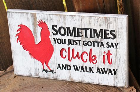 Cluck It Sign Funny Farmhouse Sign Chicken Signs Rustic Wood Sign