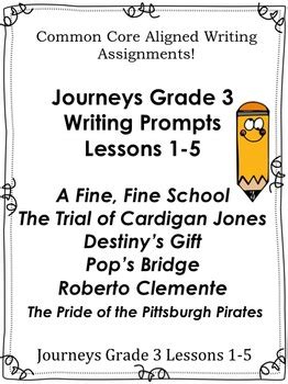 Journeys Grade Unit Lessons Common Core Writing Prompts