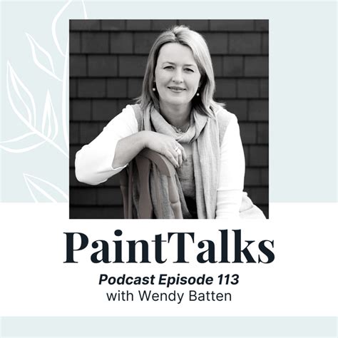 Ep Wendy Batten Paint Talks Podcast