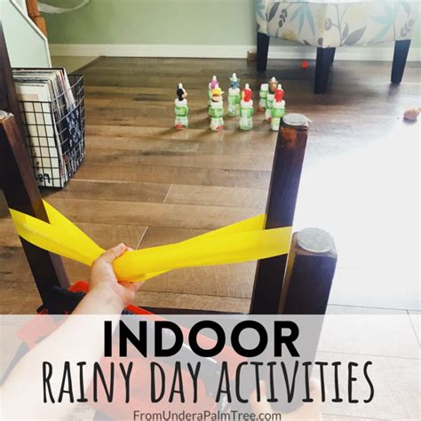 Indoor Rainy Day Activities From Under A Palm Tree