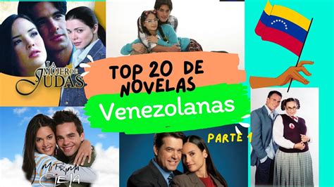 Top 20 Novelas Venezolanas Parte 1 Youtube