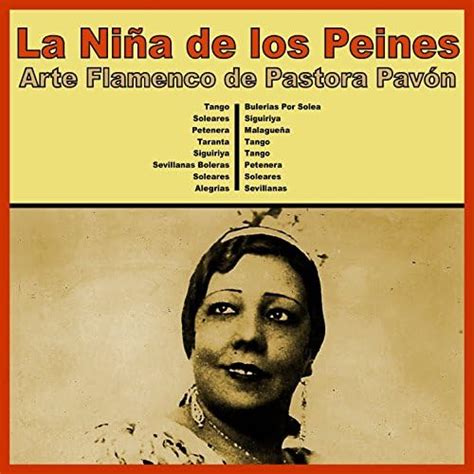 Reproducir Arte Flamenco De Pastora Pavón De La Niña De Los Peines En Amazon Music