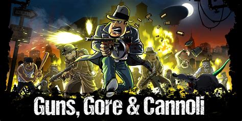 Guns Gore And Cannoli Nintendo Switch Download Software Games