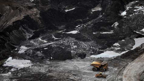Canadas Oil Sands Why Some Of The Worlds Dirtiest Fuel Is Now In Hot