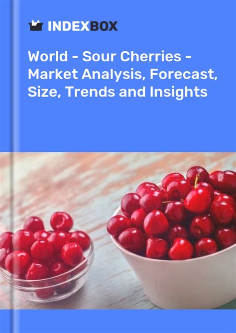 Which Country Eats The Most Sour Cherries In The World News And