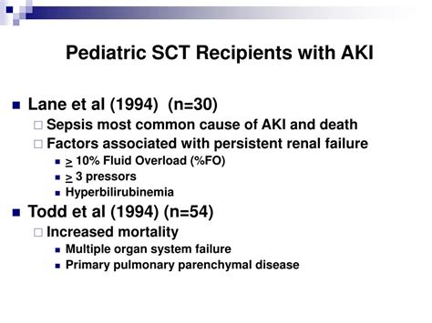 Ppt Pediatric Bone Marrow Transplant Recipients With Acute Kidney