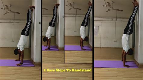 Easy Steps To Handstand Handstand Adho Mukha Vrksasana Youtube