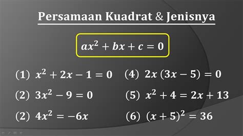 Persamaan Kuadrat Cara Menentukan Nilai A B C Dan Jenis Jenis