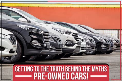 getting to the truth behind the myths pre owned cars sutherlin nissan of orlando