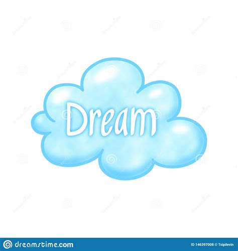 Dream Word Concept On A Cloud Stock Illustration Illustration Of