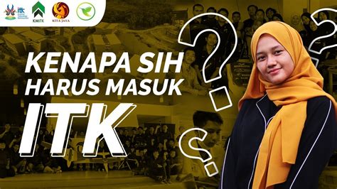 Alasan Kenapa Kamu Harus Masuk ITK YouTube