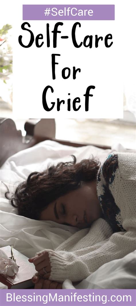 Self Care For Grief Blessing Manifesting Grief Counseling Grief