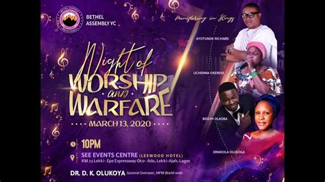 Night Of Worship And Warfare Mfm Bethel Assembly Choir Youtube