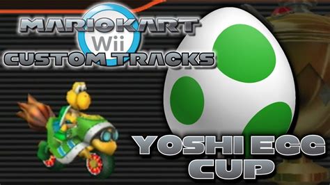Mario Kart Wii Custom Tracks - Yoshi Egg Cup - YouTube