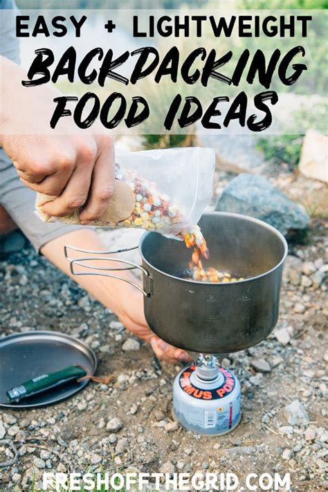 63 Backpacking Food Ideas Lightweight Backpacking Food Best