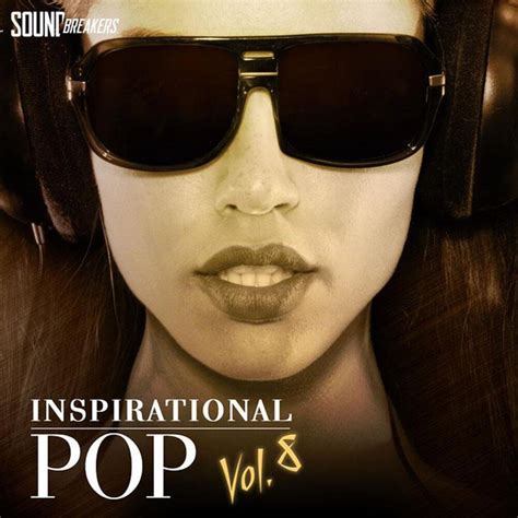 Inspirational Pop Vol 8 Compilation By Various Artists Spotify