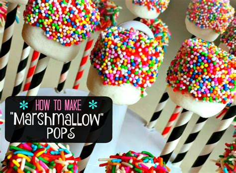 How To Make Marshmallow Pops Supermommy