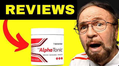 Alpha Tonic Alpha Tonic Review ALERT Alpha Tonic