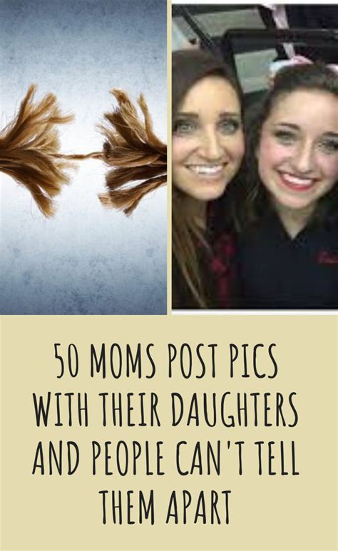 Moms Post Pics With Their Daughters And People Can T Tell Them Apart