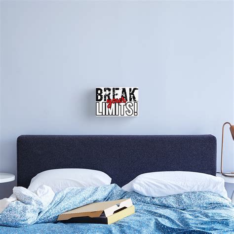 Break Your Limits Canvas Print For Sale By Lucasdesign Redbubble