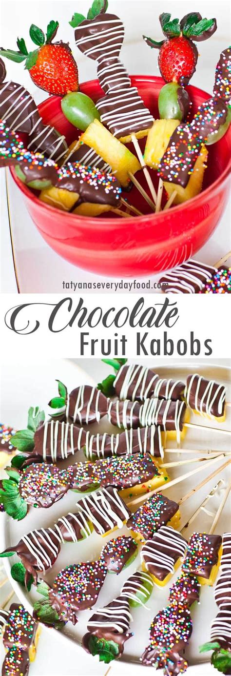 How To Make Chocolate Fruit Kabobs Video Tatyanas Everyday Food