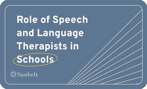 Role Of Speech And Language Therapists In Schools Sunbelt Staffing