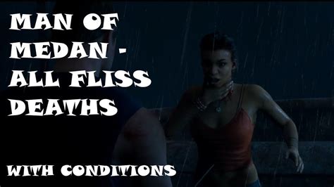 All Fliss Deaths With Conditions Man Of Medan Youtube