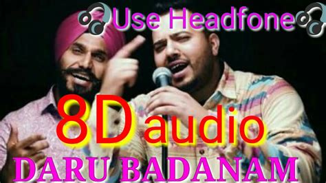Daru Badnam 8d Song Panjabi Song Youtube