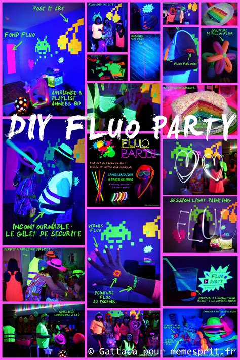 fluo party mode d emploi anniversaire néon thème soirée anniversaire soirée fluo deco