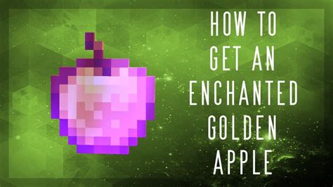 Minecraft How To Get An Enchanted Golden Apple 1171 Tutorial Youtube
