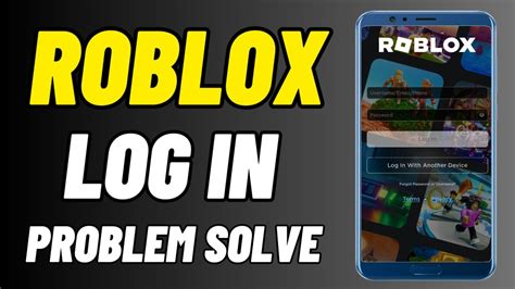 Roblox Login Problem Solve Cant Log In Roblox App Error Problem