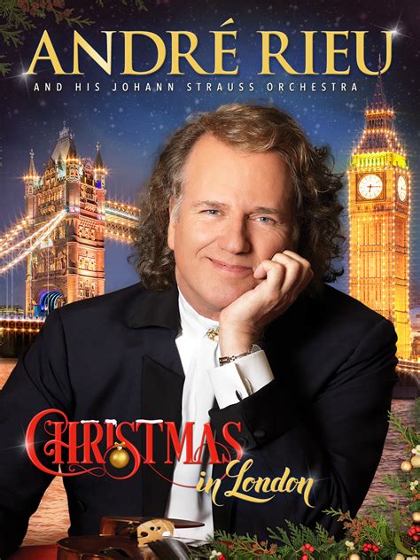 Prime Video André Rieu And His Johann Strauss Orchestra Christmas In London