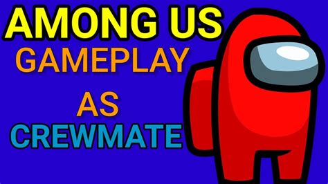 Among Us Gameplay As Crewmate Youtube