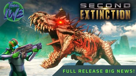 Second Extinction Full Release News Youtube